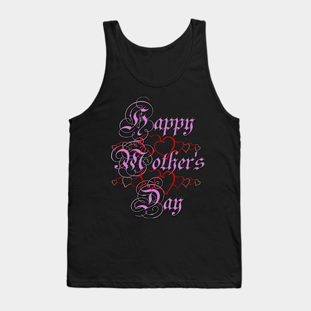 Mothers day Tank Top by Magic Arts